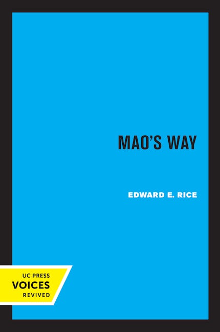 Book cover image for Mao's Way ISBN: 9780520306738